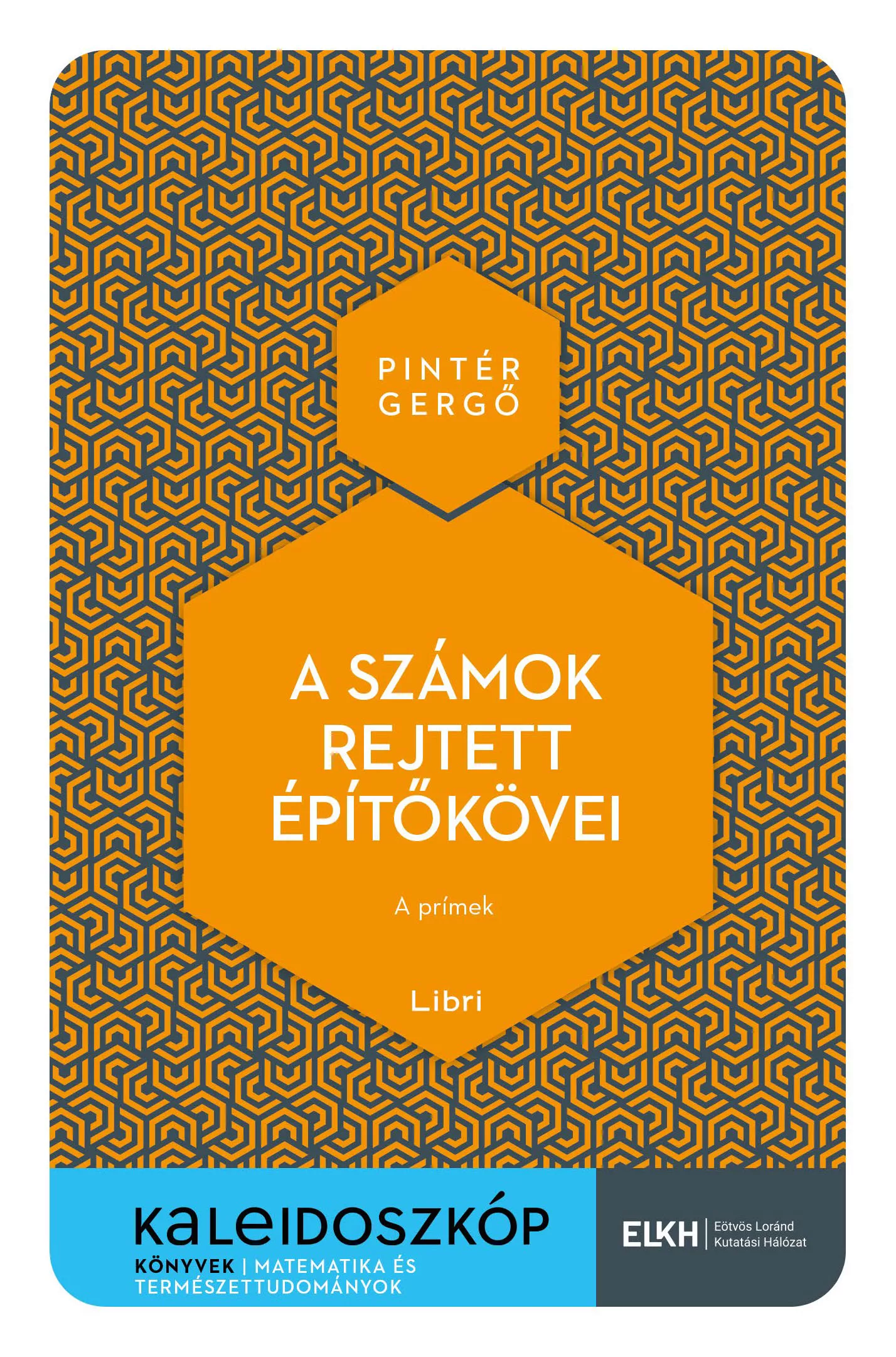 Megjelent a Kaleidoszkóp Könyvek című tudományos ismeretterjesztő zsebkönyvsorozat öt új kötete