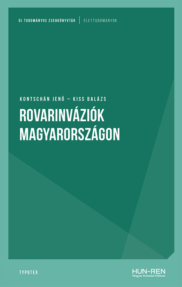 Rovarinváziók Magyarországon címmel megjelent a HUN-REN Új tudományos zsebkönyvtár sorozatának új kötete