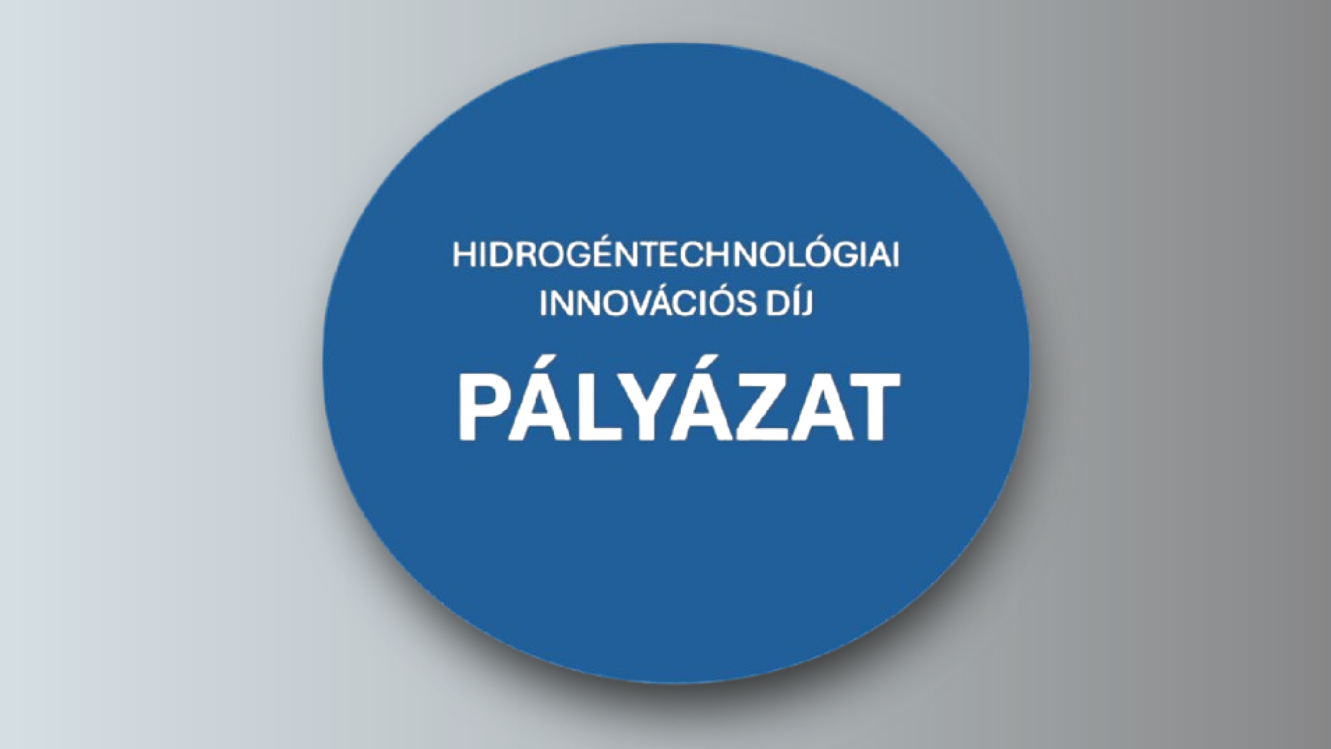 Hidrogéntechnológiai Innovációs Díj  pályázat indul