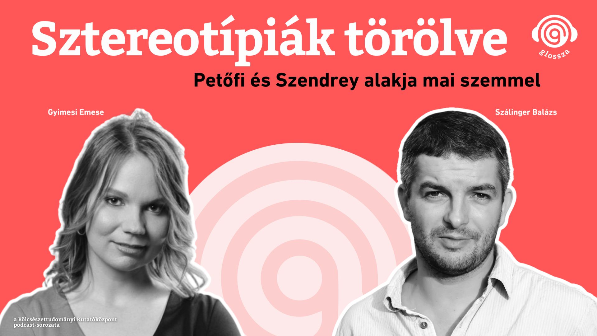  Glossza 78.: Sztereotípiák törölve. Petőfi és Szendrey alakja mai szemmel